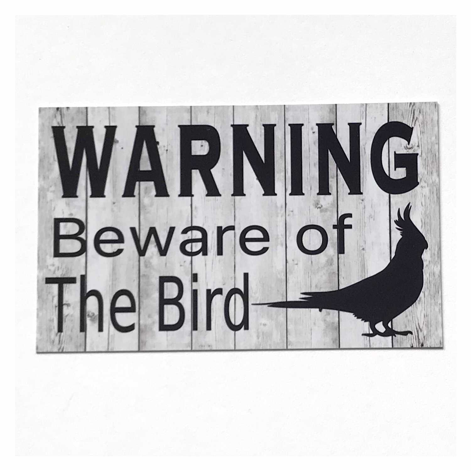 Cockatiel Warning Beware Of Bird Sign