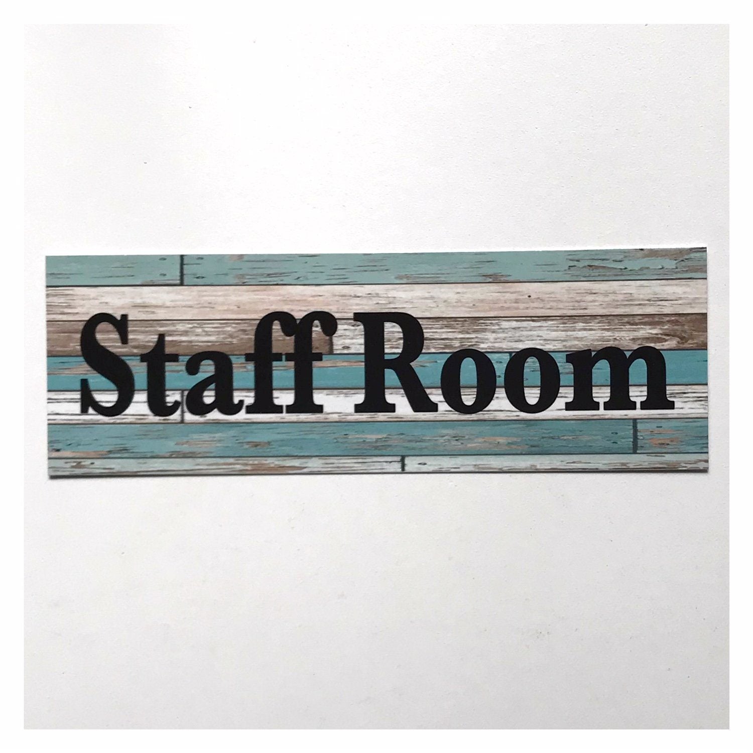 Staff Room Rustic Blue Bold Sign