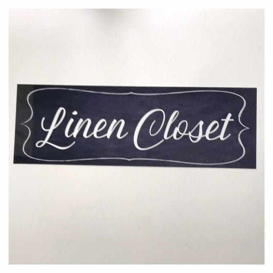Linen Closet Black Sign