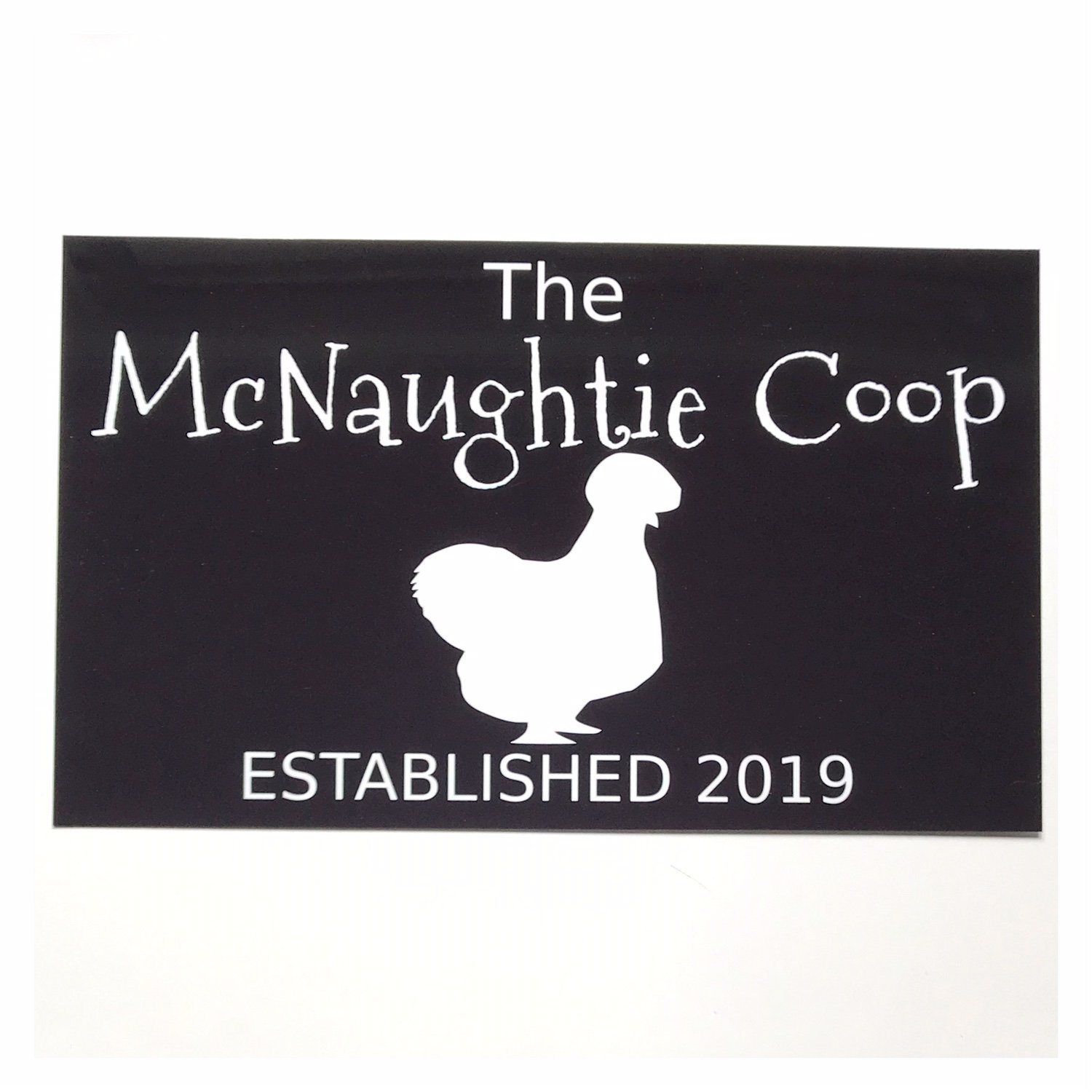 The Coop Custom Name Silkie Chicken Hen Sign