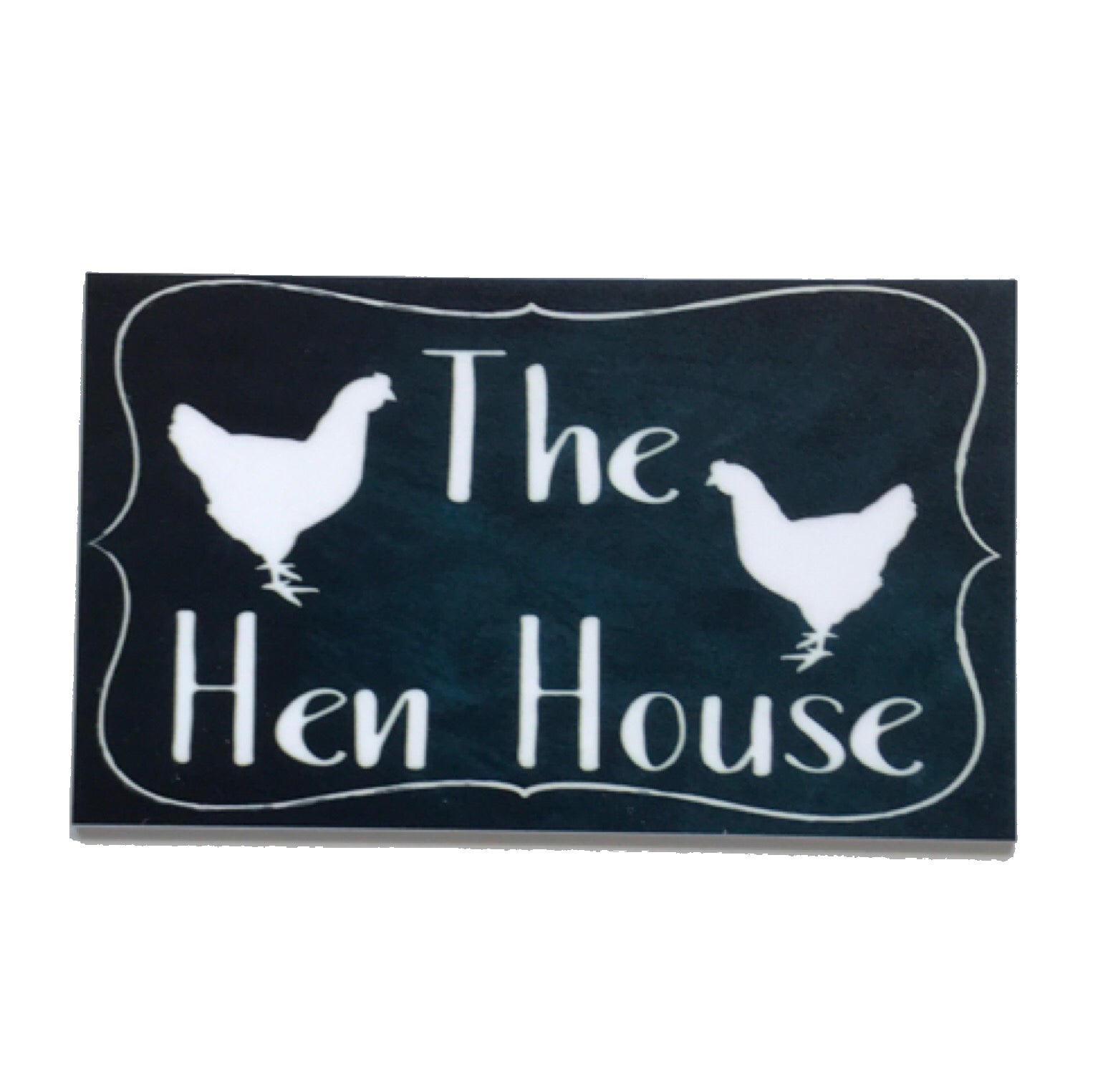 The Hen House Vintage Black Sign