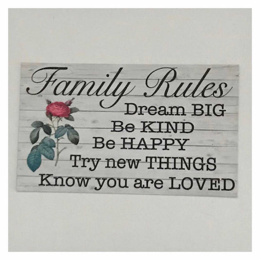 Family Rules with Red Rose Sign