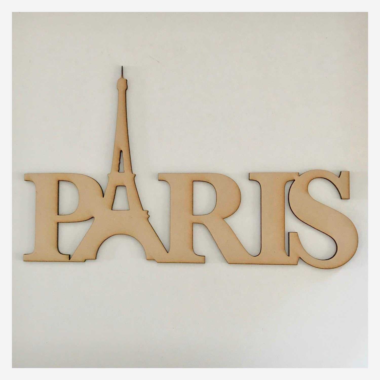 Paris Word Eiffel Tower French Plain DIY Raw MDF Timber