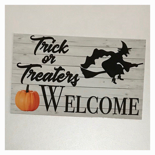Trick or Treaters Welcome Halloween Sign