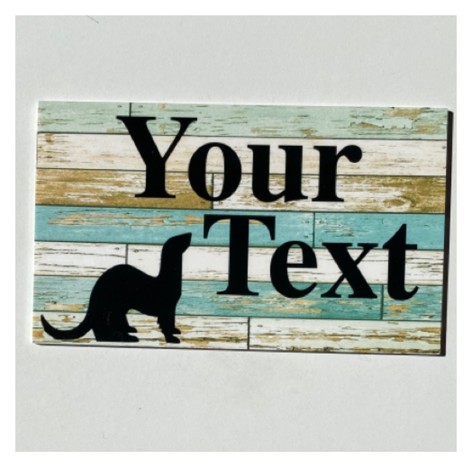 Ferret Custom Wording Your Text Blue Sign - The Renmy Store