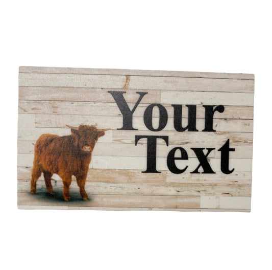 Cow Highland Country Custom Wording Text Sign