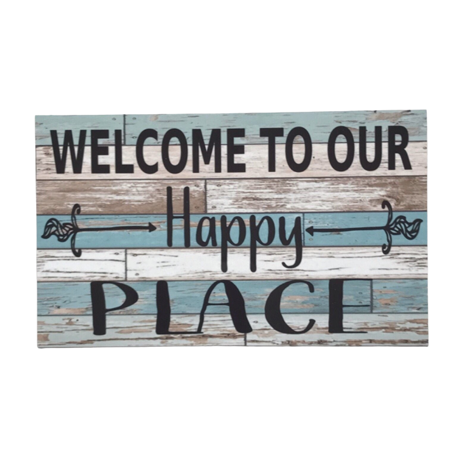 Welcome To Our Happy Place Rustic Blue Sign - The Renmy Store Homewares & Gifts 