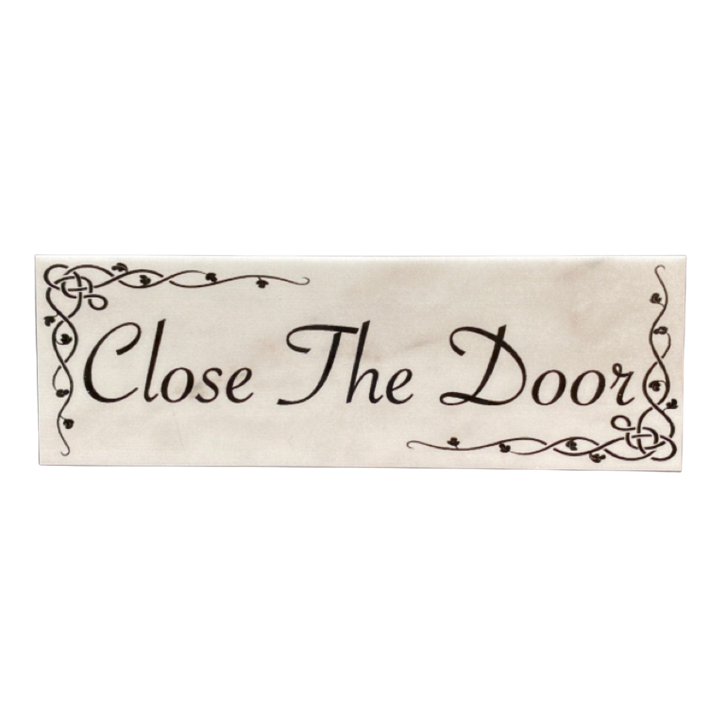 Close The Door Sign - The Renmy Store Homewares & Gifts 