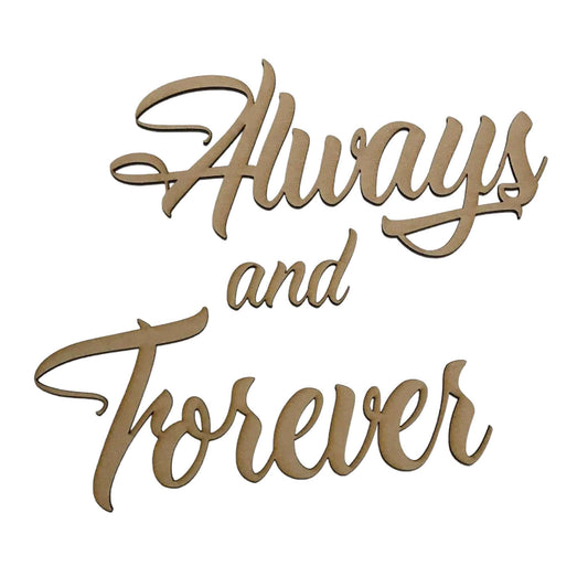 Always and Forever Word Wall Quote Art DIY Raw MDF Timber - The Renmy Store Homewares & Gifts 