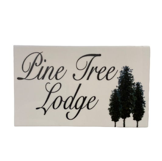 Lodge Pine Tree Custom Wording Text Sign - The Renmy Store Homewares & Gifts 