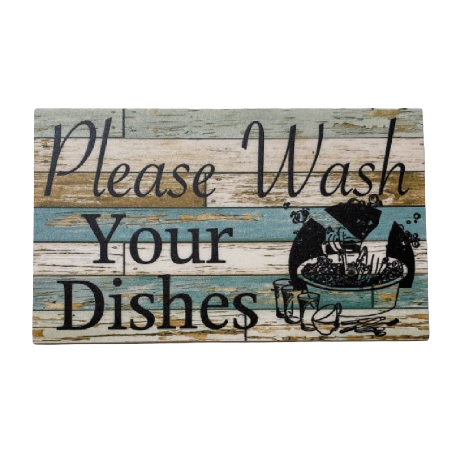 Wash Your Dishes Rustic Kitchen Sign - The Renmy Store Homewares & Gifts 