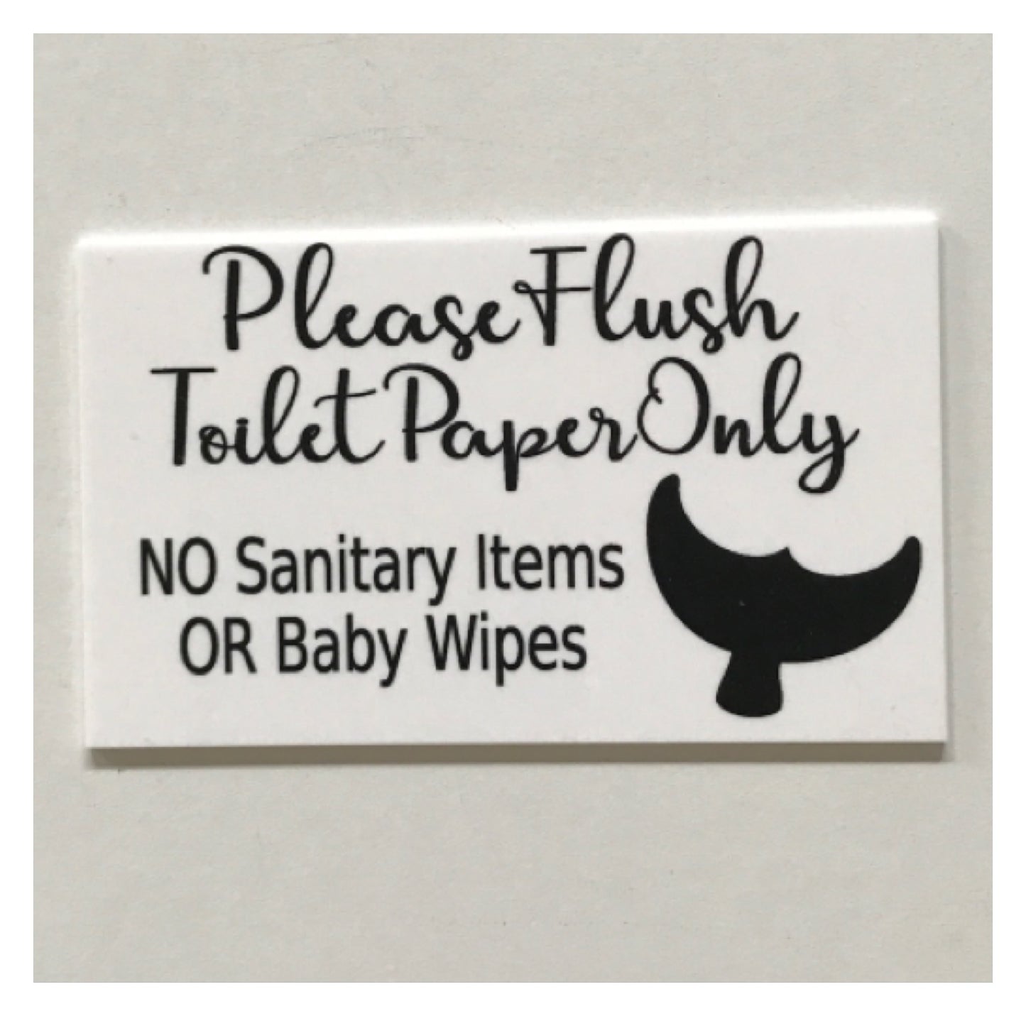 Please Flush Toilet Paper Only No Sanitary or Baby Wipes Whale Black & White Sign