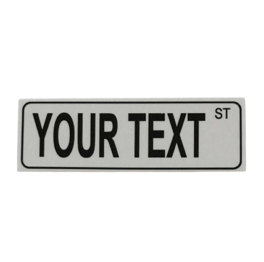 Custom Personalised Street Your Text Grey Sign