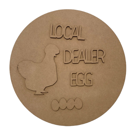 Chicken Silkie Egg Local Dealer Sign MDF Wood DIY Craft