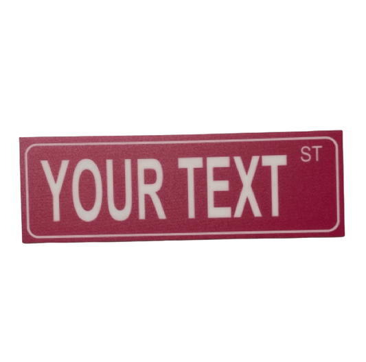 Street Custom Personalised  Pink Sign - The Renmy Store Homewares & Gifts 