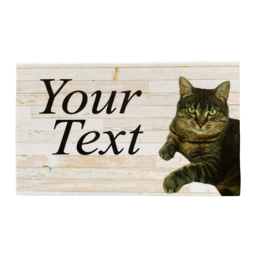 Cat Tabby Kate Custom Wording Text Sign - The Renmy Store Homewares & Gifts 