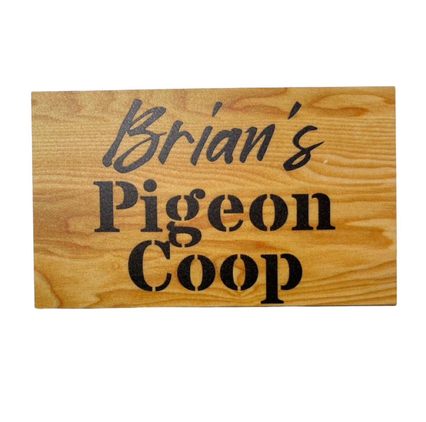 Pigeon Coop Your Name Rustic Custom Sign