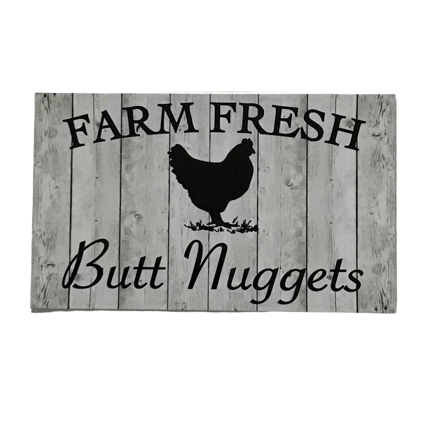 Farm Fresh Butt Nuggets Egg White Wash Sign