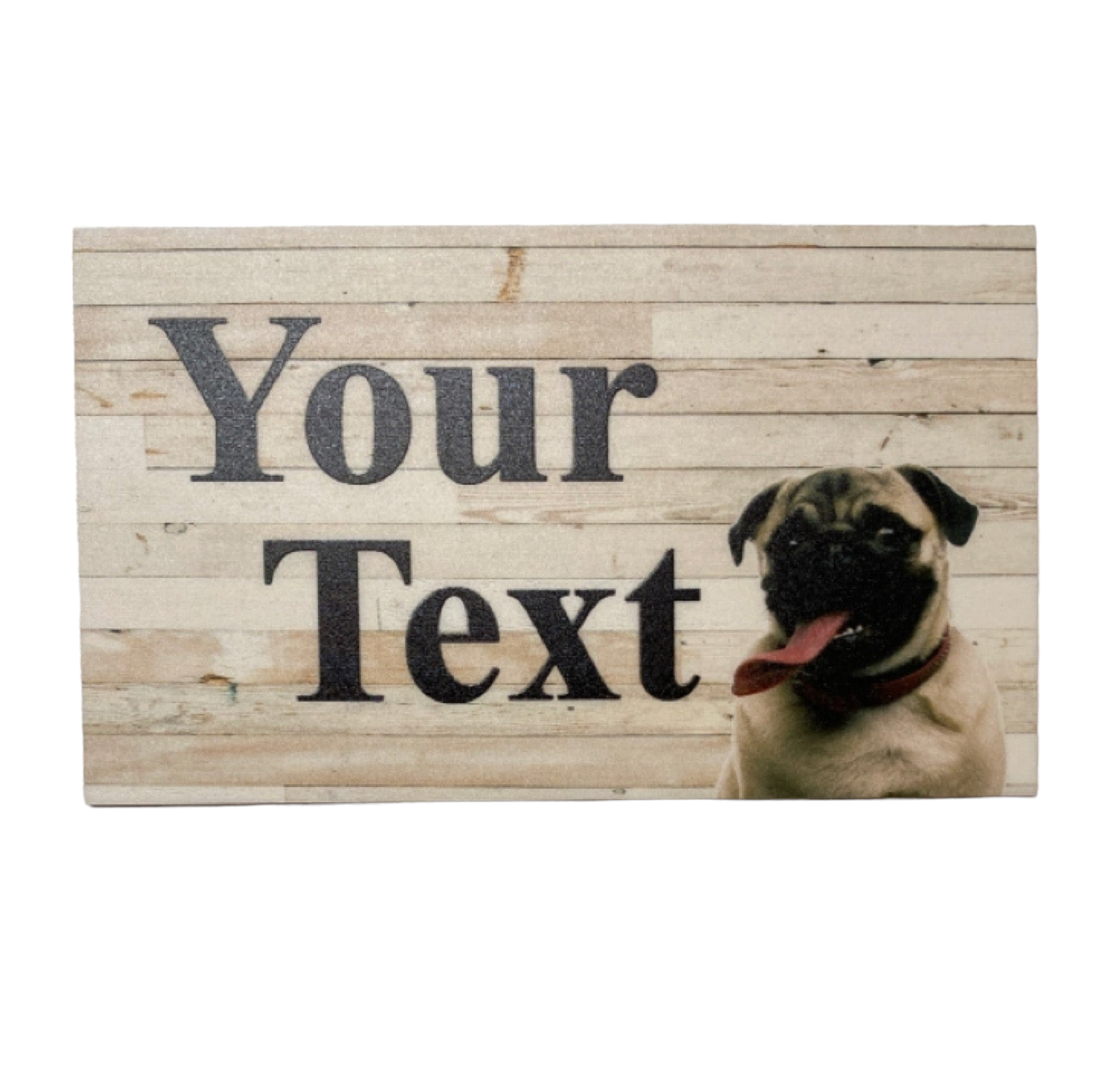 Dog Pug Custom Personalised Sign - The Renmy Store Homewares & Gifts 