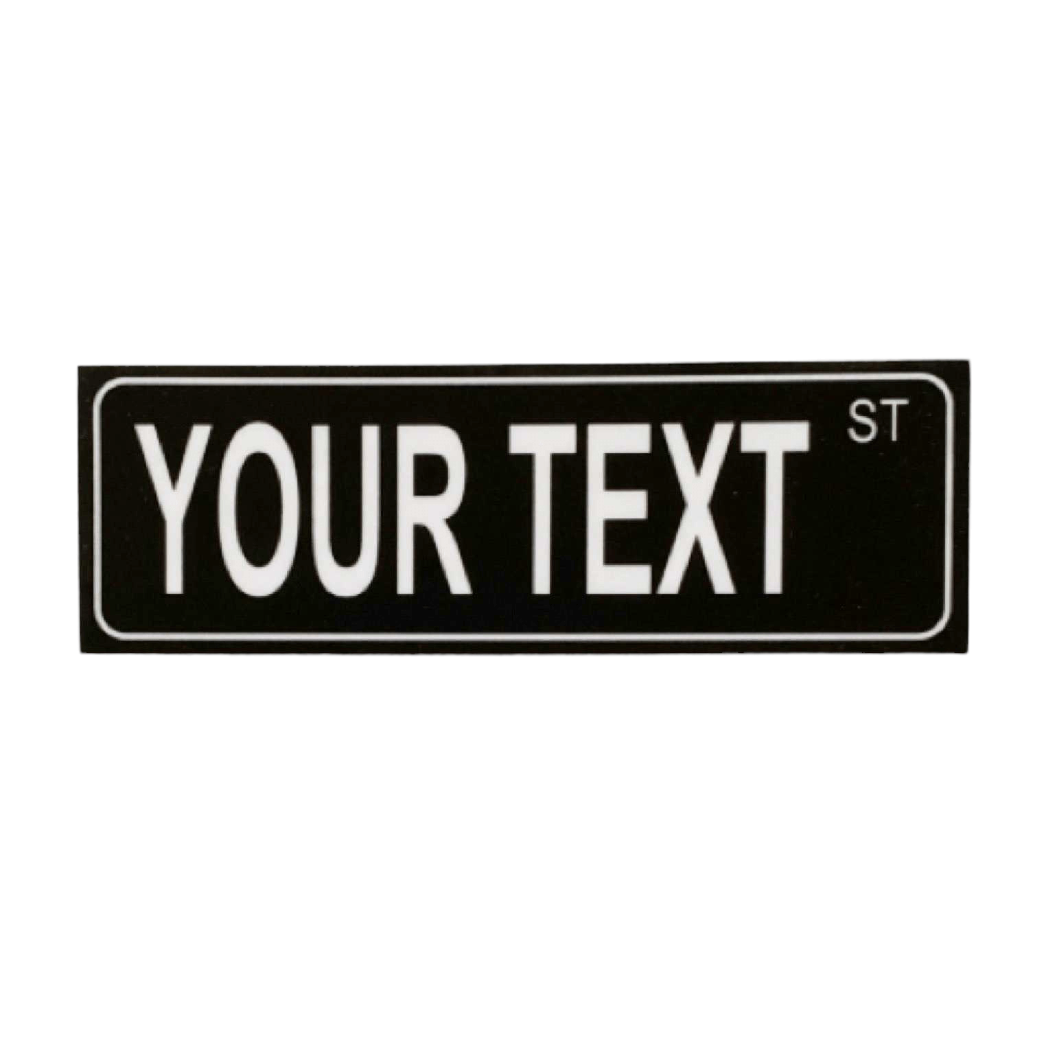 Street Black Custom Personalised Sign - The Renmy Store Homewares & Gifts 