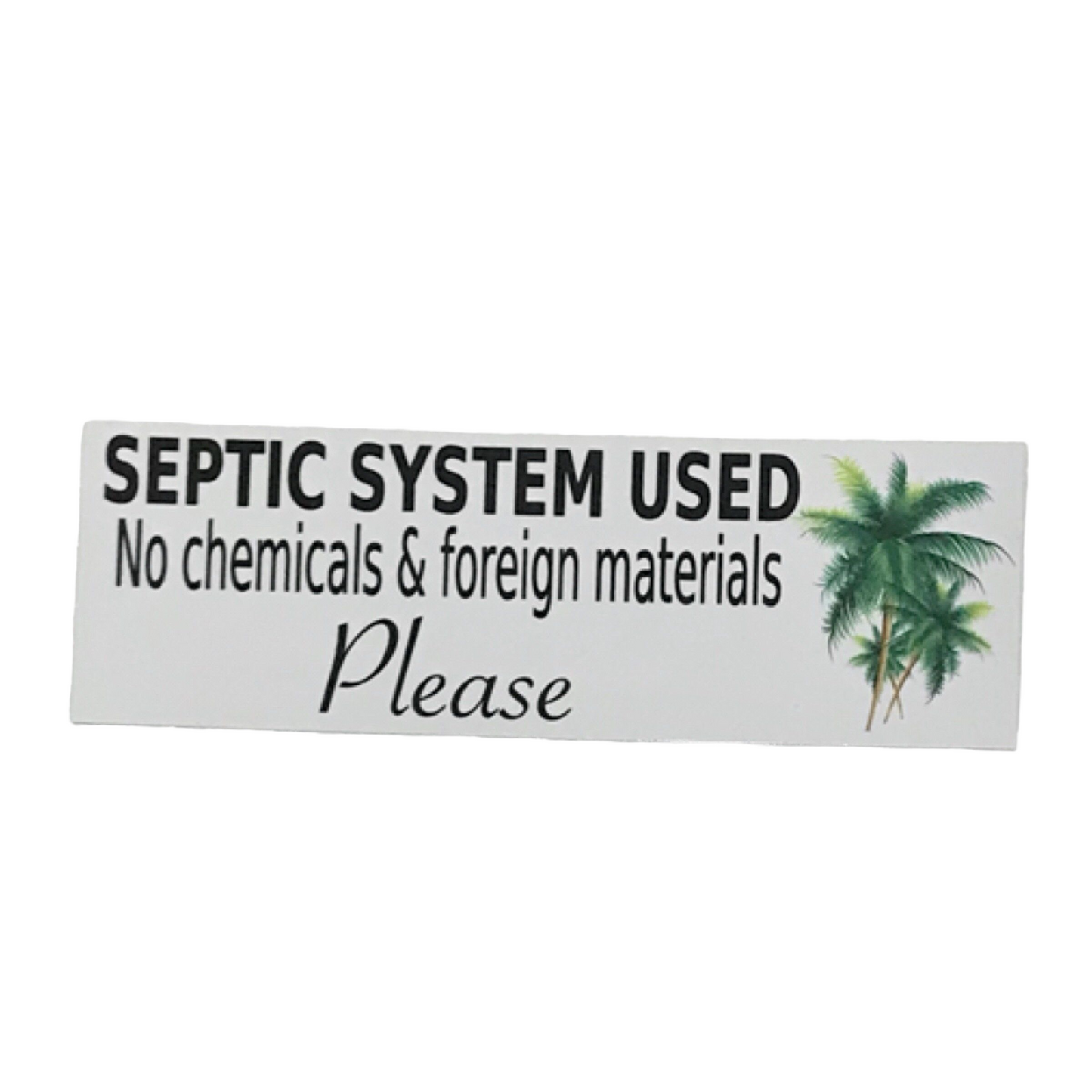 Toilet Septic System Tropical Palm Trees Sign
